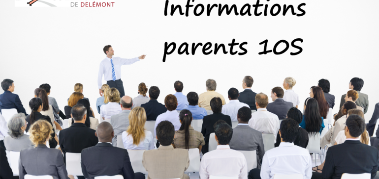 Informations aux parents des élèves 10S - Choix professionnel et de formation