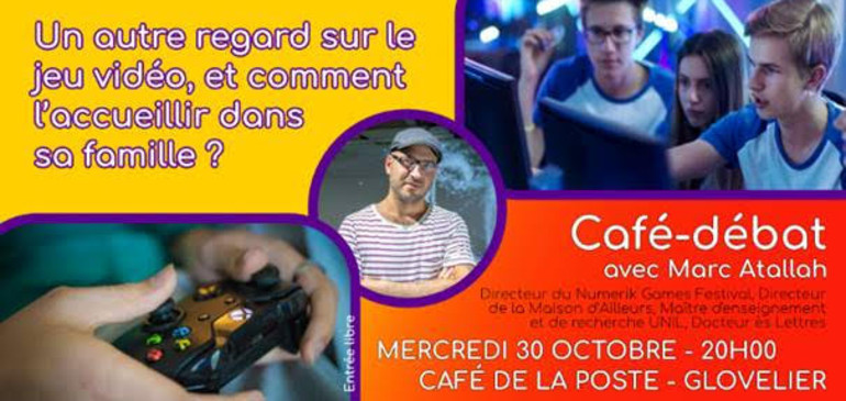 Café débat: Un autre regard sur le jeu vidéo